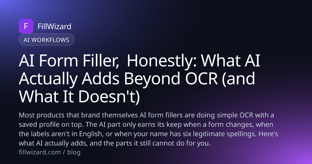 AI Form Filler Guide: What AI Adds to PDF Autofill in 2026 | FillWizard
