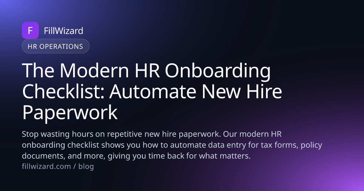 HR Onboarding Checklist: Automate New Hire Paperwork | FillWizard